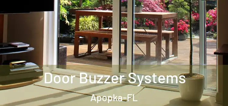 Door Buzzer Systems Apopka-FL