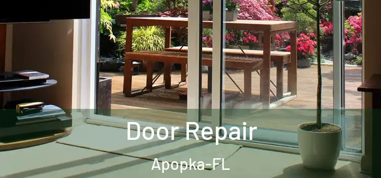 Door Repair Apopka-FL