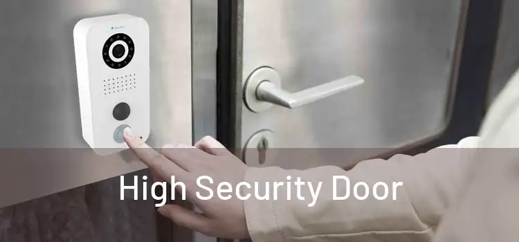 High Security Door